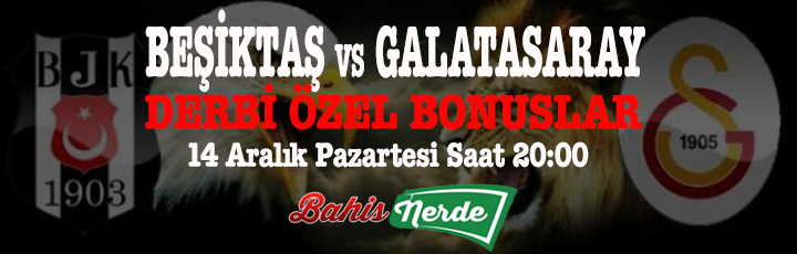 beşiktaş galatasaray derbi bonusu